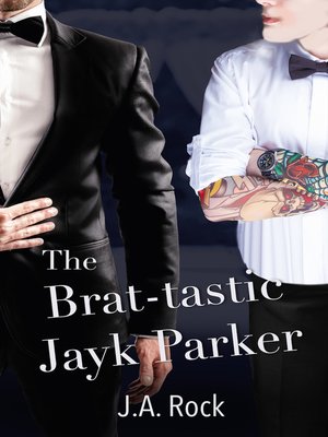 cover image of The Brat-tastic Jayk Parker